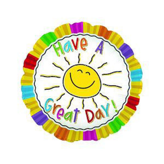 Mylar balloon with message "Have a Great Day".